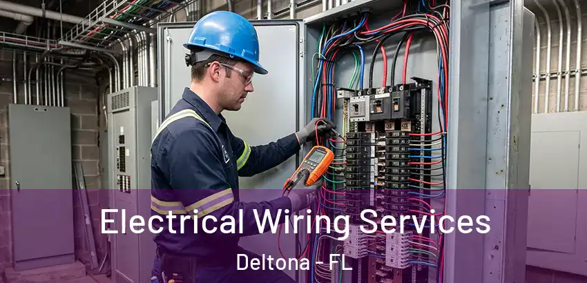 Electrical Wiring Services Deltona - FL
