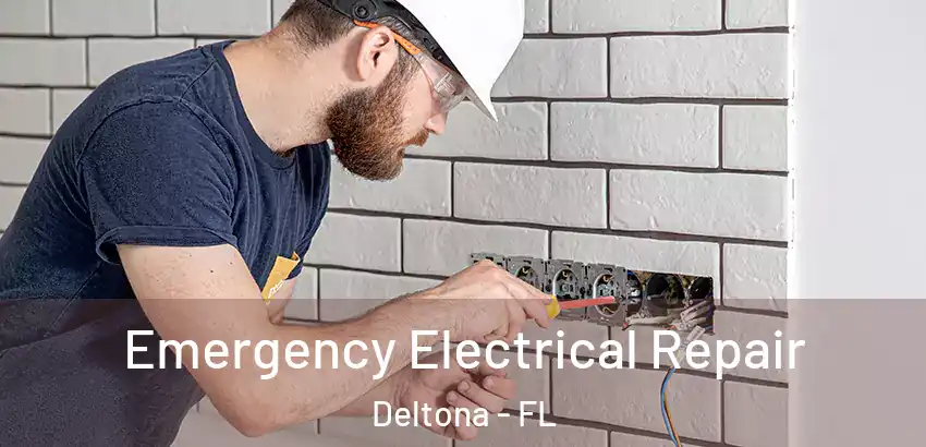  Emergency Electrical Repair Deltona - FL